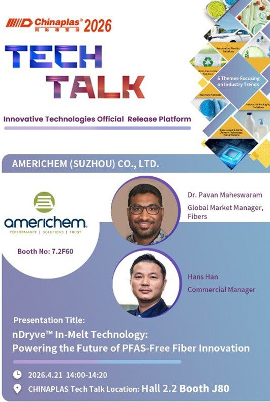Promotional poster for Chinaplas 2026 Tech Talk featuring speakers from Americhem discussing in-melt fiber technology, with event details and company logos.