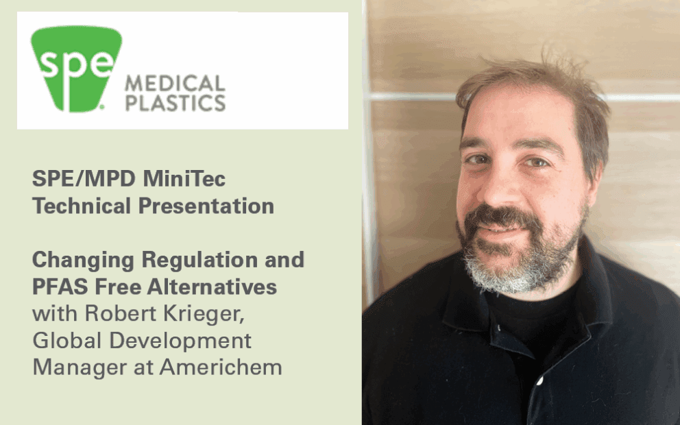 A man stands indoors next to text promoting an SPE/MPD MiniTec presentation on changing regulation and PFAS-free alternatives, featuring Robert Krieger from Americhem.